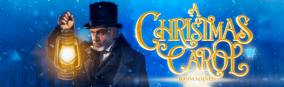 A Christmas Carol Reimagined